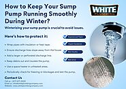 How to Keep Your Sump Pump Running Smoothly During Winter?