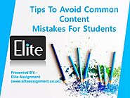 Tips To Avoid Common Content Mistakes For Students