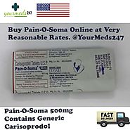 Pain o soma 500mg with echeck Online - Pain Relief Meds Online (Carisoprodol), USA
