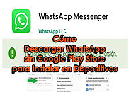 ✅Descargar WhatsApp sin Google Play Store para instalar en Dispositivos No compatibles