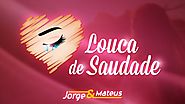 Jorge & Mateus - Louca de Saudade - (Como Sempre Feito Nunca) [Vídeo Oficial]