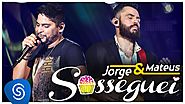 Jorge & Mateus - Sosseguei - "DVD Como Sempre Feito Nunca" [Vídeo Oficial]