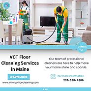 VCT Floor Cleaning Services in Maine