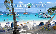 Caribbean Weekly Wrap Up