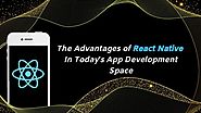Why Your Startup Should Employ React Native App Development