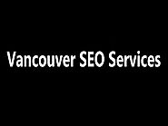 Vancouver SEO Services is Affordable SEO Company in Canada