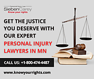 Get the Justice You Deserve With Our Expert Personal Injury Lawyers in MN