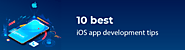 10 best iOS app development tips