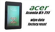 How To Reset Acer Iconia Series Factory Data