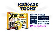Kick-Ass Toons Review - (FREE) Bonus of Kick-Ass Toons