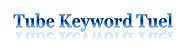Tube Keyword Tuel Detail Review and Tube Keyword Tuel $22,700 Bonus