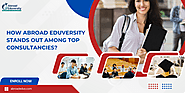 How Abroad Eduversity Stands Out Among Top Consultancies?