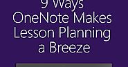 9 Ways OneNote Makes Lesson-Planning a Breeze