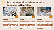 Reasons to work with best interior designers in Bangalore