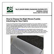How to Choose the Right Woven Fusible Interlining