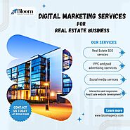 Website at https://bloomagency.in/real-estate-digital-marketing/