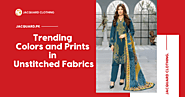 Trending Colors and Prints in Unstitched Fabrics – Jacquard Clothing – NewsVP