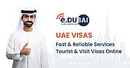 UAE Visas - Fast & Reliable Services | Tourist Visit Visas Online
