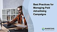Best Practices for Managing Paid Advertising Campaigns - Marketing Insider Group