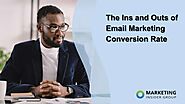 The Ins and Outs of Email Marketing Conversion Rate - Marketing Insider Group