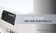 Bảo hành máy giặt Electrolux tại Hà Nội