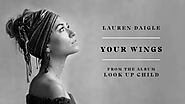 Lauren Daigle - Your Wings (Audio)