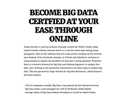 BECOME BIG DATA CERTFIED AT YOUR EASE THROUGH ONLINE