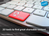 20 tools to find great shareable content