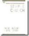 Simple Church, Thom Rainer and Eric Geiger