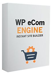 WP eCom Engine review in detail – WP eCom Engine Massive bonus