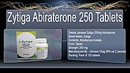 Buy Zytiga Online | Indian Generic Abiraterone 250mg Tablets | Prostate Cancer Drugs Online Supplier