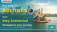 Buy eSIM for Australia and stay connected throughout your journey