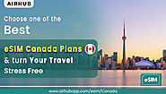 Go roaming charges free with Canada eSIM plans by Airhubapp