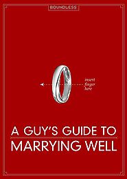 A Guy's Guide to Marrying Well