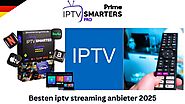Besten iptv streaming anbieter 2025 - IPTV SMATERS PRIME