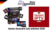 Bester deutscher iptv anbieter 2025 - IPTV SMATERS PRIME