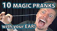 10 Weird Magic Pranks with EARS!! HOW TO Tricks YOU CAN DO!