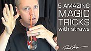 How to do 5 Amazing Magic Tricks with a Straw