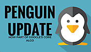 Penguin is Now a Real-Time Component of Google’s Core Algorithm - Search Engine Journal