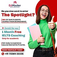 Score High in IELTS – Join EdMaster’s Top Coaching Program