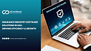Insurance Industry Software Solutions in USA: Driving Efficiency & Growth