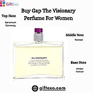 Buy Gap The Visionary Perfume For Women