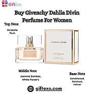 Buy Givenchy Dahlia Divin Perfume For Women