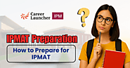 IPMAT Preparation: How to Prepare for IPMAT 2026 - Career Launcher