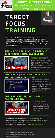 Tim Larkin’s Self Defense techniques videos | Target Focus Training