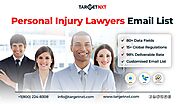 Reach Personal Injury Lawyers with TargetNXT’s Personal Injury Lawyers Email List!