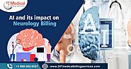 AI and its Impact on Neurology Billing - 24/7 Medical Billing Services