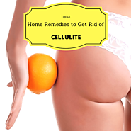 How To Get Rid Of Cellulite Fast and Naturally? - Home Remedies Living