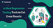 Regression Testing Tools That Save Time and Catch More Bugs
