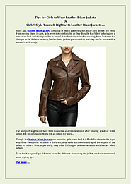 Tips for Girls to Wear Leather Biker Jackets Or Girls!! Style Yourself Right with Leather Biker Jackets…. | edocr